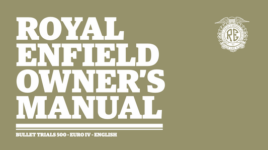 Royal Enfield Owners Manual - Bullet Trials 500 Euro IV